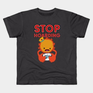 Coronavirus "STOP HOARDING" Kids T-Shirt